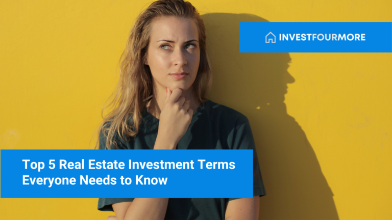 Top 5 Real Estate Investment Terms Everyone Needs to Know